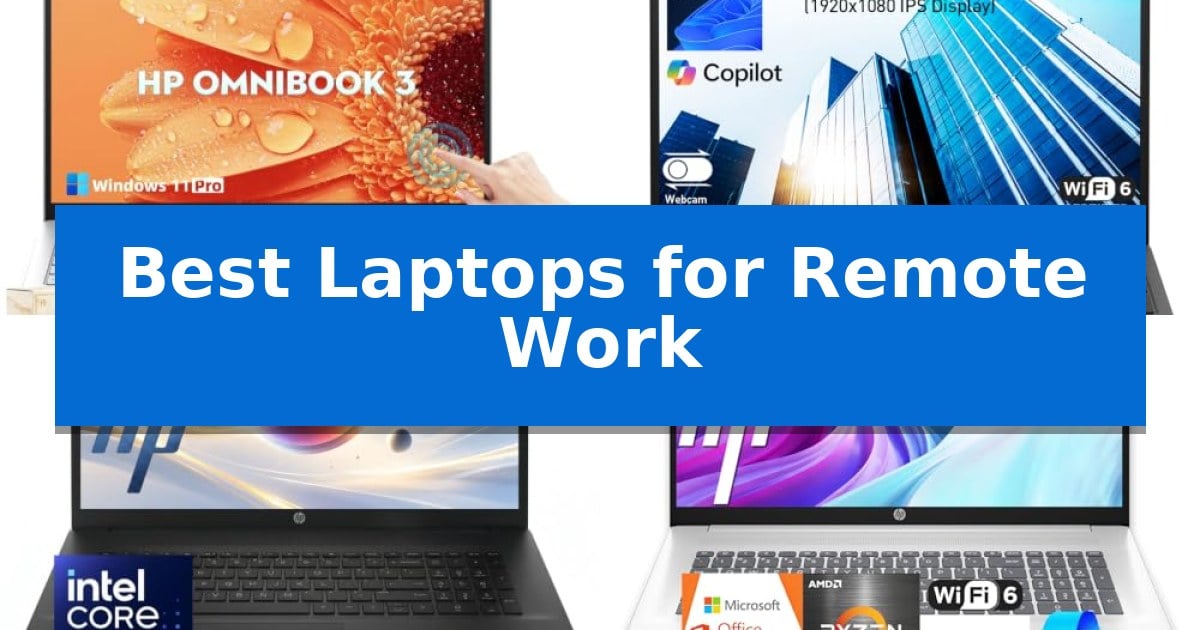 Best Laptops for Remote Work
