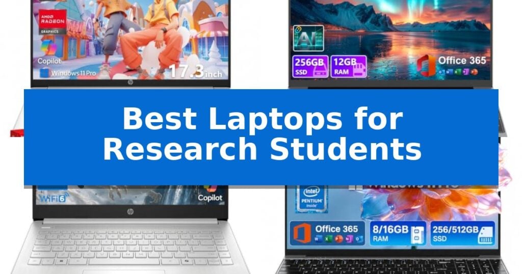 Best Laptops for Research Students