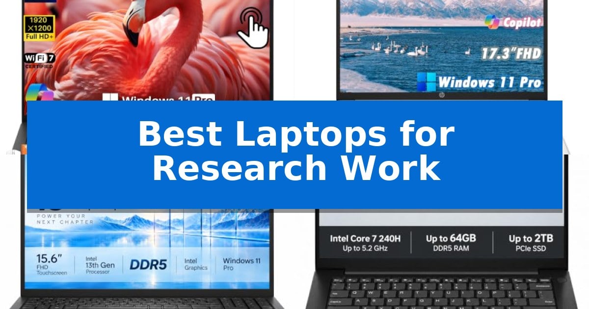 Best Laptops for Research Work