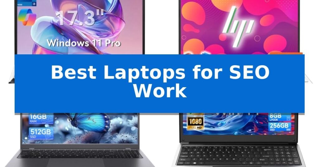 Best Laptops for SEO Work