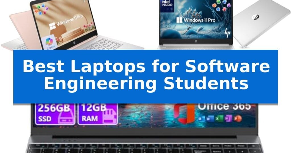 Best Laptops for Software Engineering Students