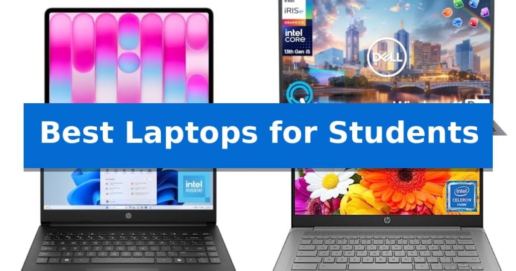 Best Laptops for Students