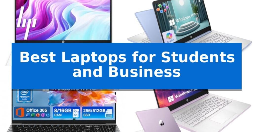 Best Laptops for Students and Business