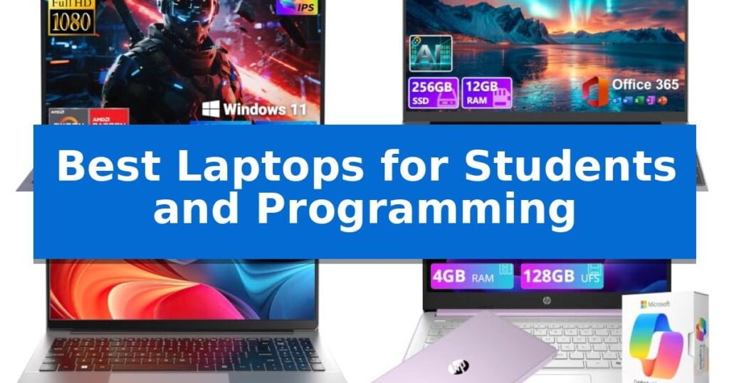 Best Laptops for Students and Programming