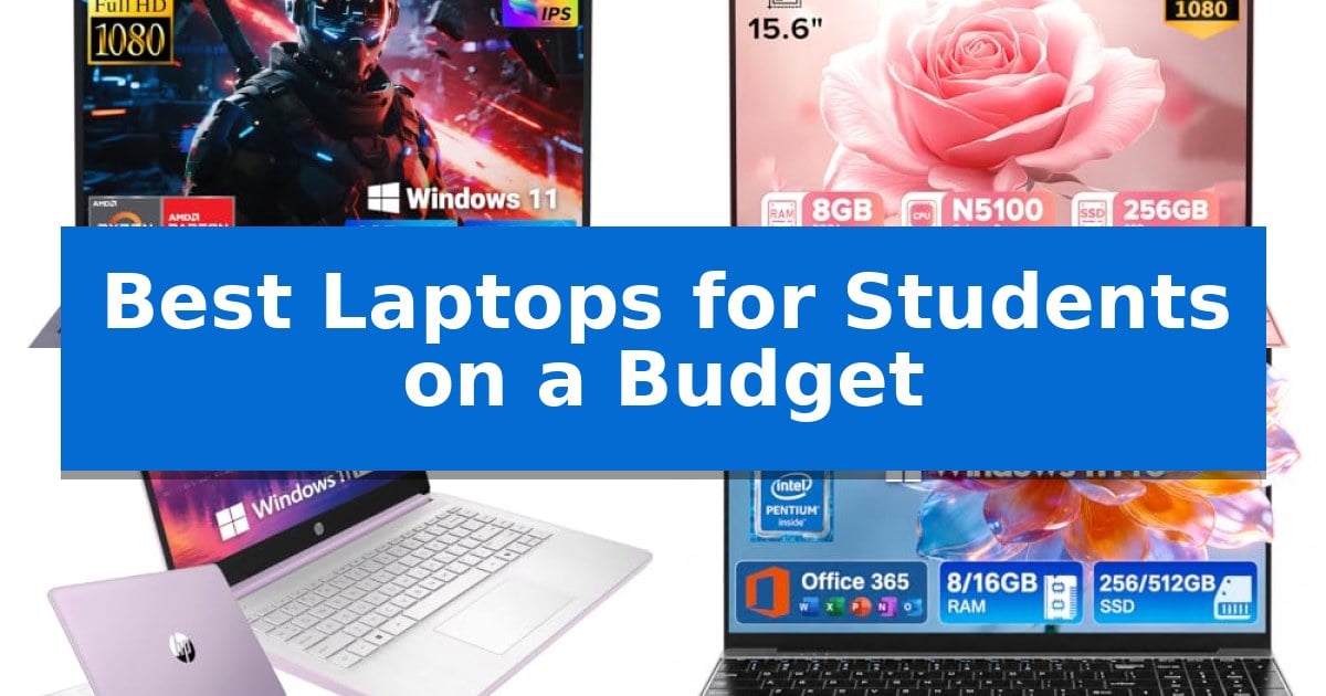 Best Laptops for Students on a Budget