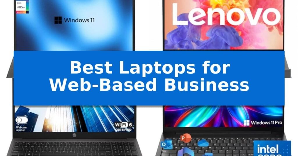 Best Laptops for Web-Based Business
