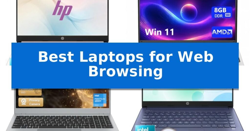 Best Laptops for Web Browsing
