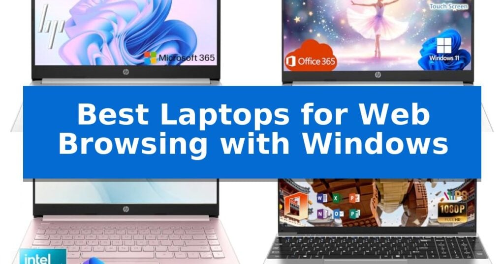 Best Laptops for Web Browsing with Windows
