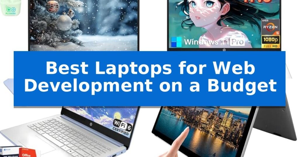 Best Laptops for Web Development on a Budget