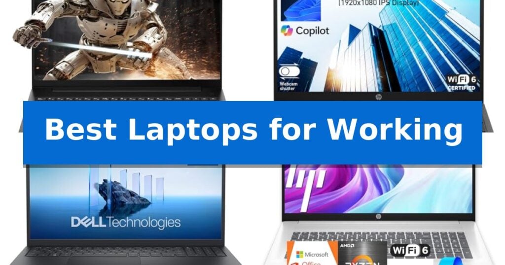 Best Laptops for Working