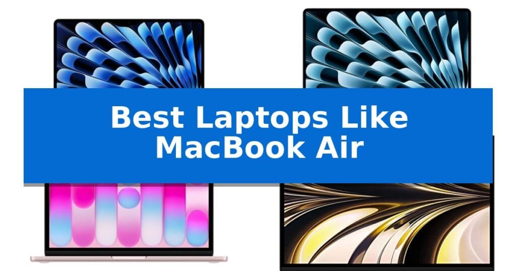 Best Laptops Like MacBook Air