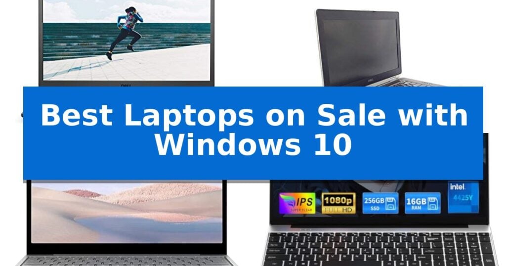 Best Laptops on Sale with Windows 10