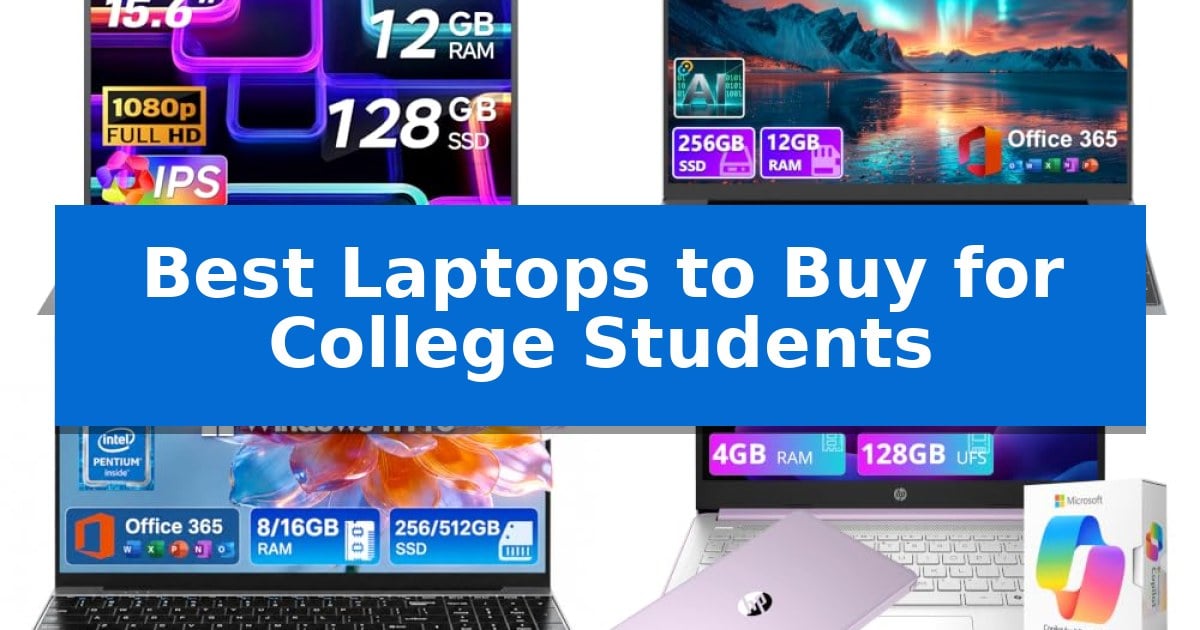 Best Laptops to Buy for College Students