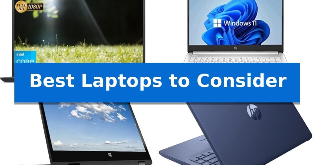 Best Laptops to Consider
