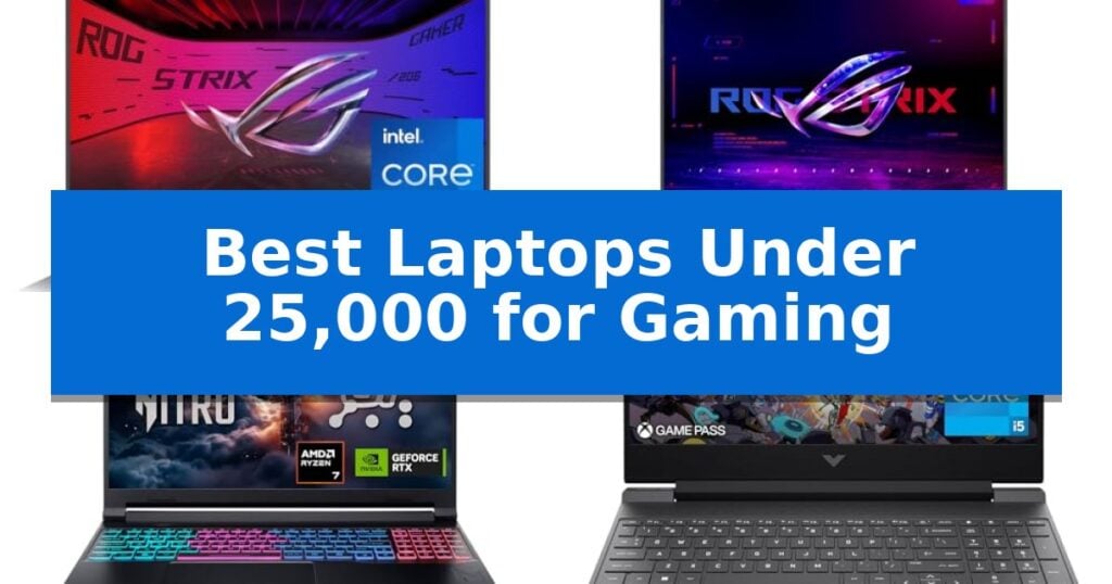 Best Laptops Under 25,000 for Gaming