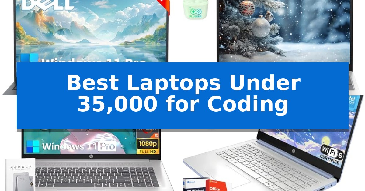 Best Laptops Under 35,000 for Coding