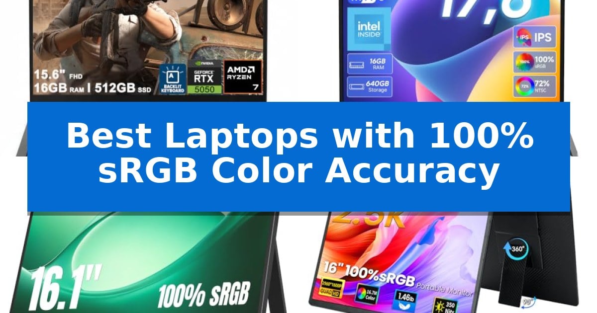 Best Laptops with 100% sRGB Color Accuracy