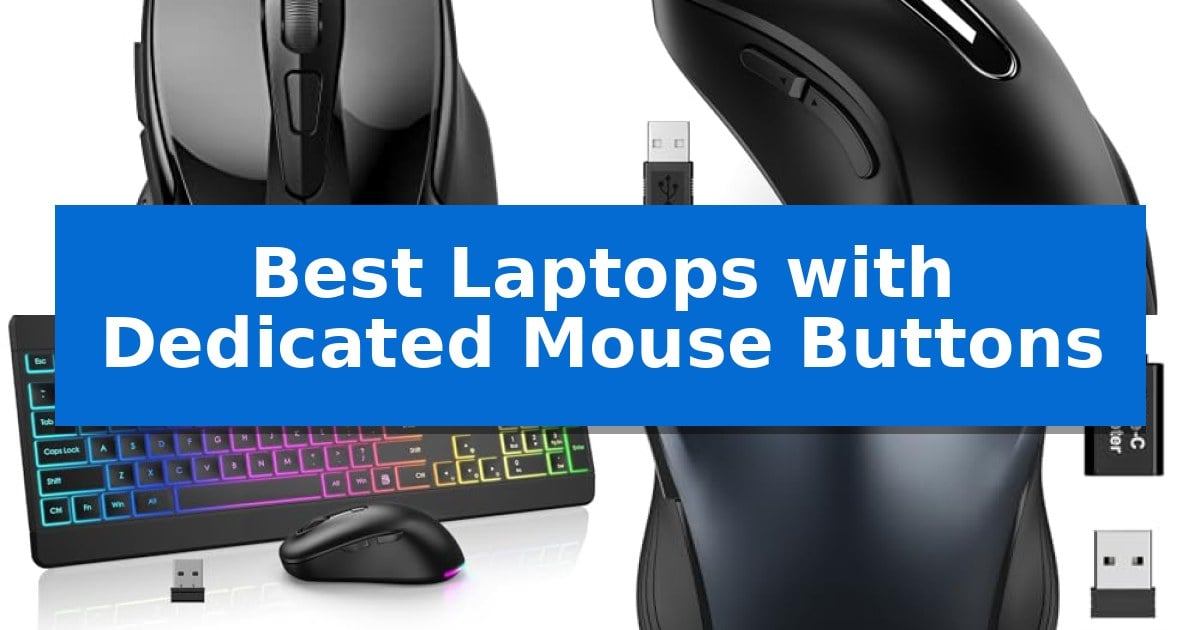 Best Laptops with Dedicated Mouse Buttons