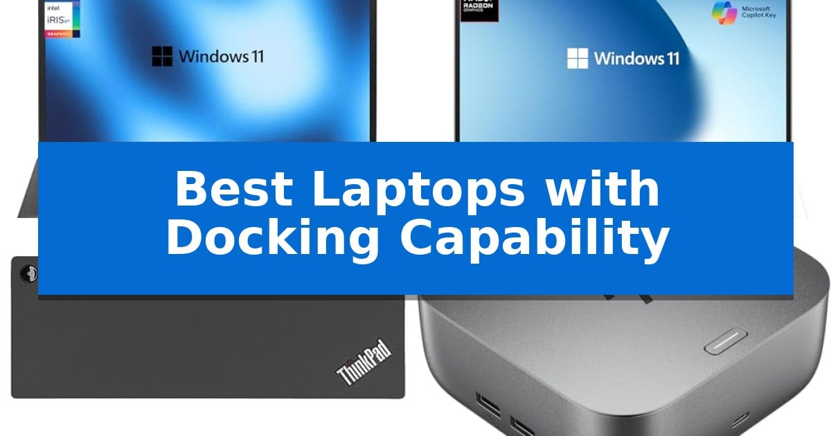 Best Laptops with Docking Capability