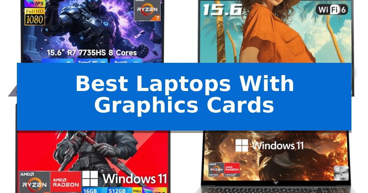 Best Laptops With Graphics Cards
