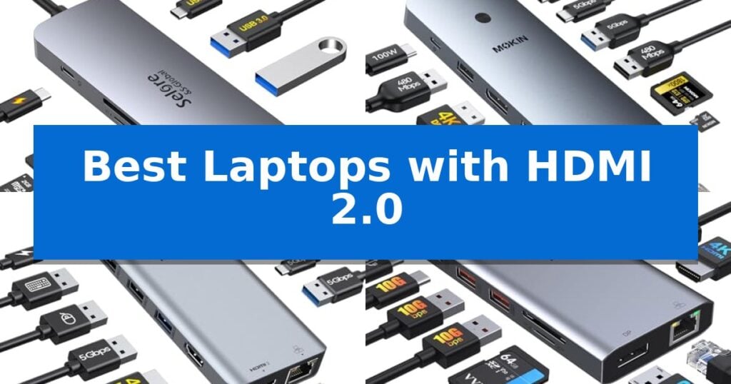 Best Laptops with HDMI 2.0