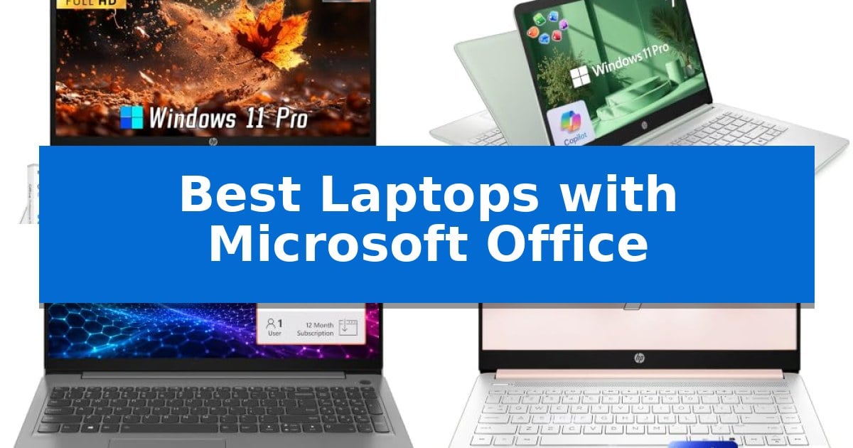 Best Laptops with Microsoft Office