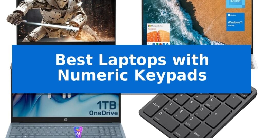 Best Laptops with Numeric Keypads