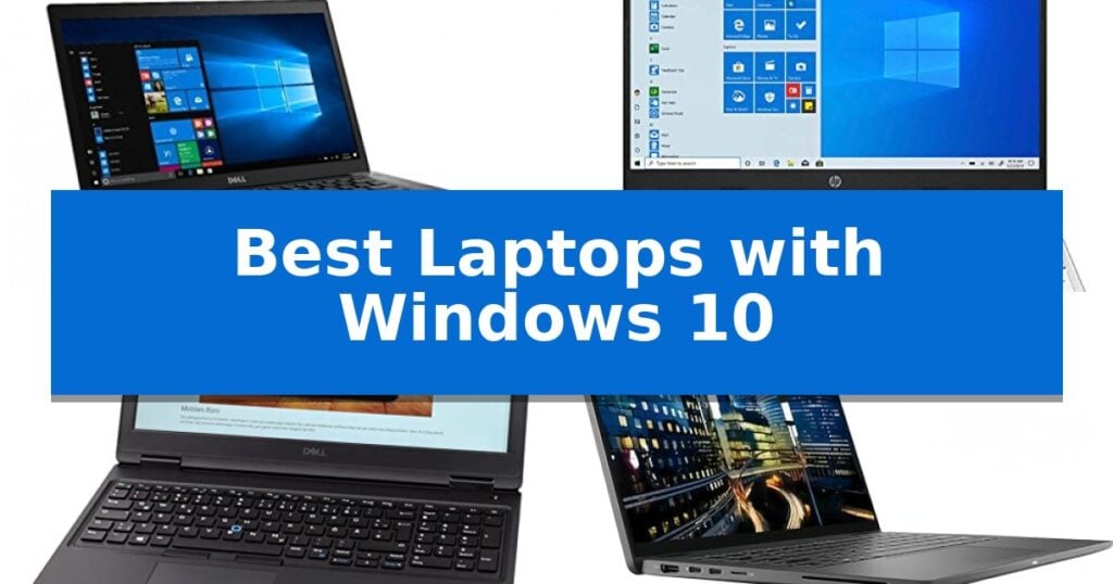 Best Laptops with Windows 10