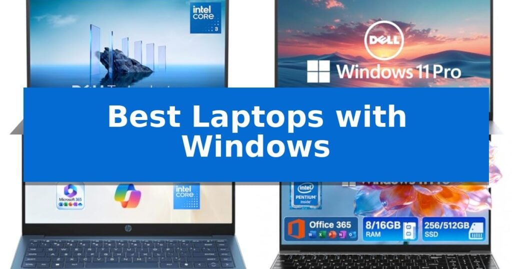 Best Laptops with Windows