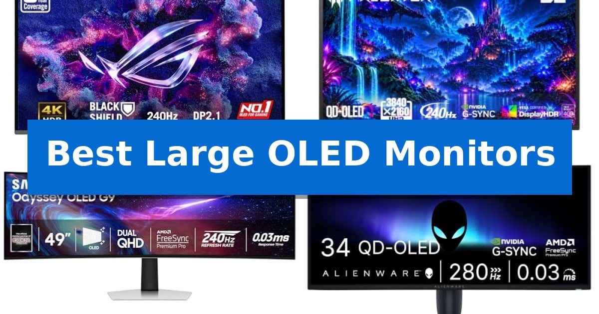 Best Large OLED Monitors