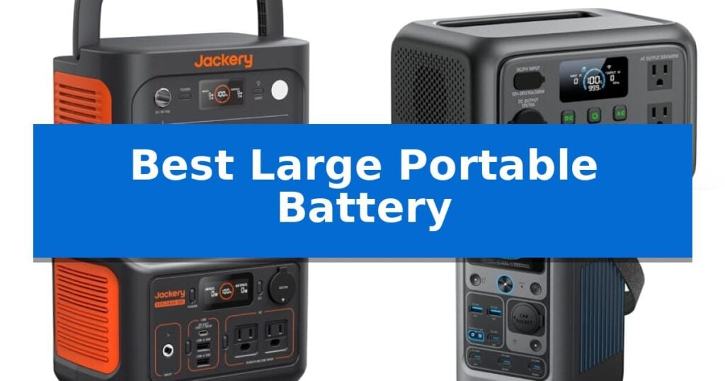 Best Large Portable Battery