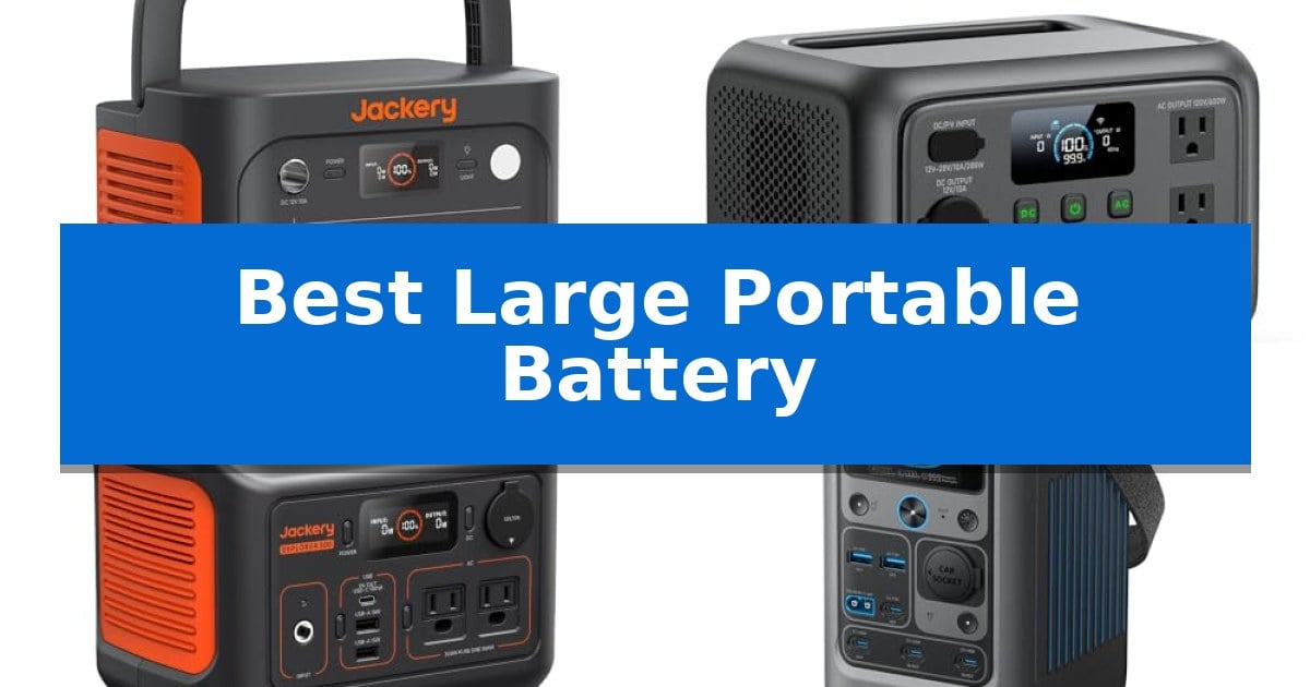 Best Large Portable Battery