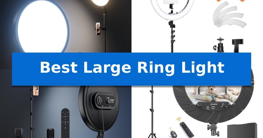 Best Large Ring Light