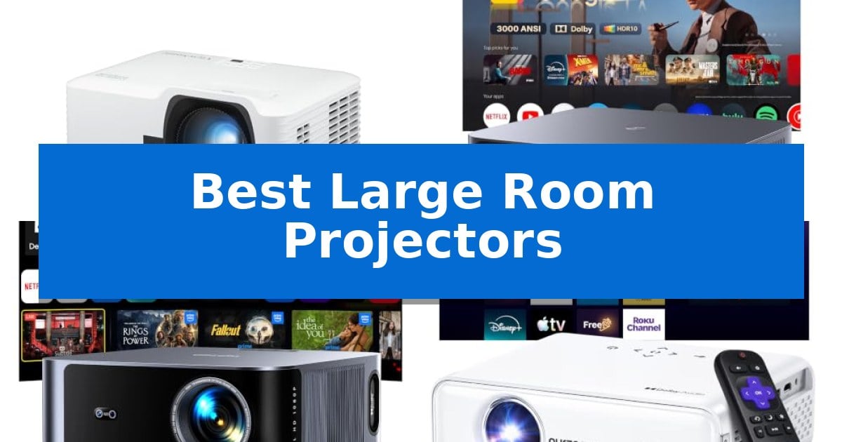 Best Large Room Projectors