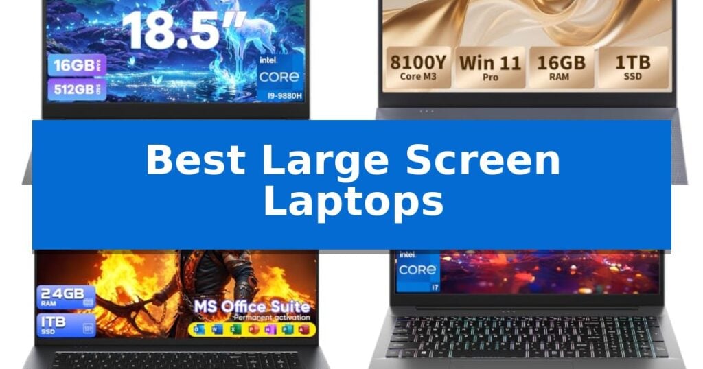 Best Large Screen Laptops