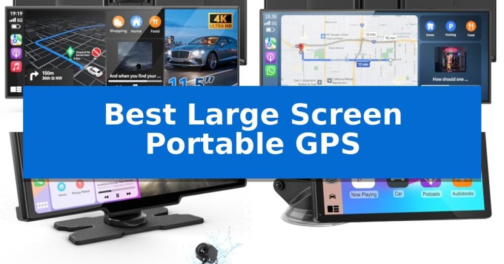 Best Large Screen Portable GPS