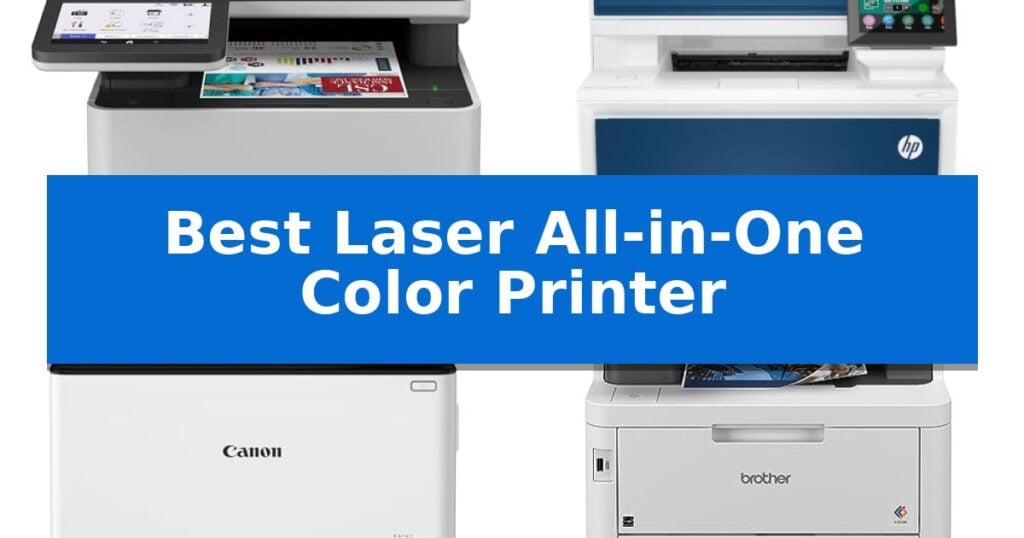 Best Laser All-in-One Color Printer